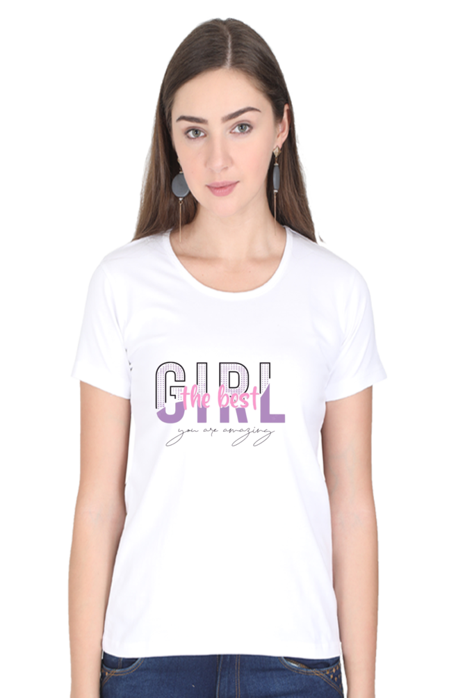 The Best Girl Half Sleeve T-Shirt