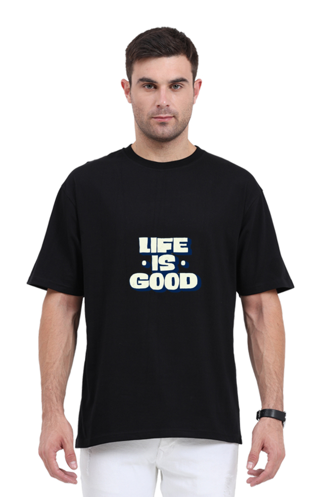 Life Is Good Oversized T-Shirt