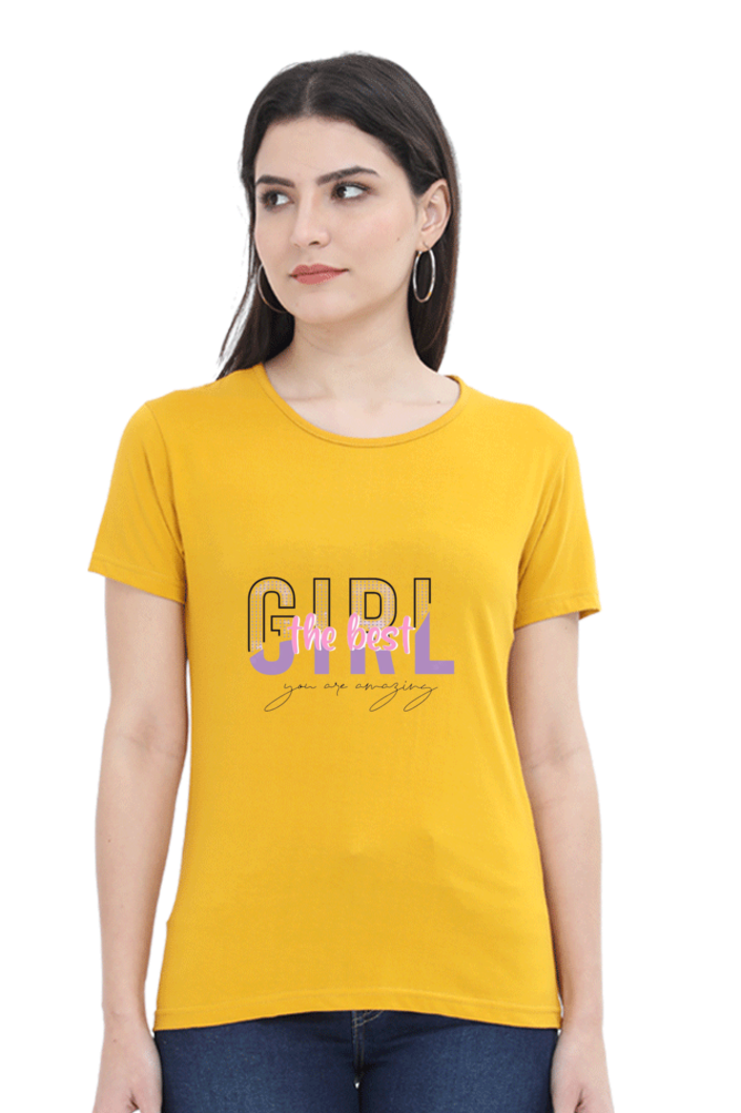 The Best Girl Half Sleeve T-Shirt