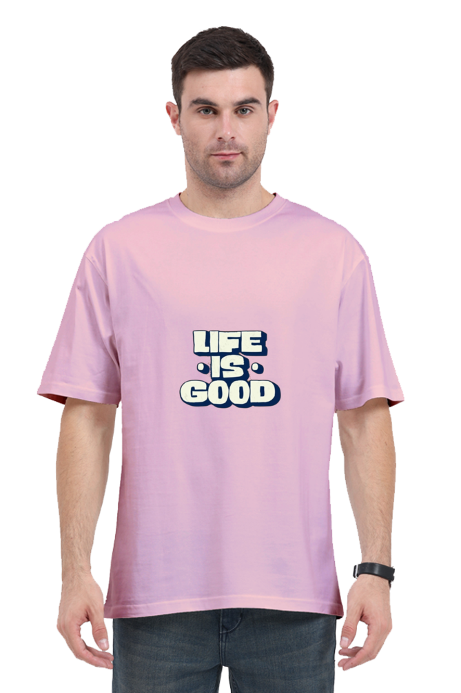 Life Is Good Oversized T-Shirt