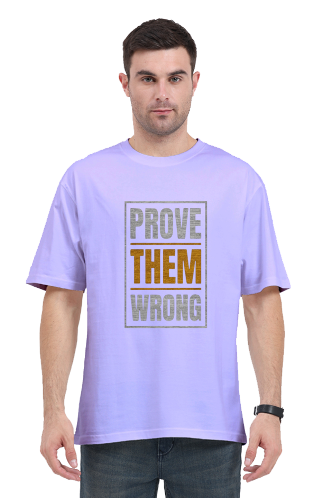 Prove Them Wrong Oversized T-Shirt