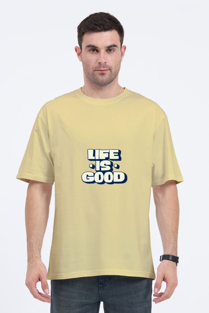 Life Is Good Oversized T-Shirt