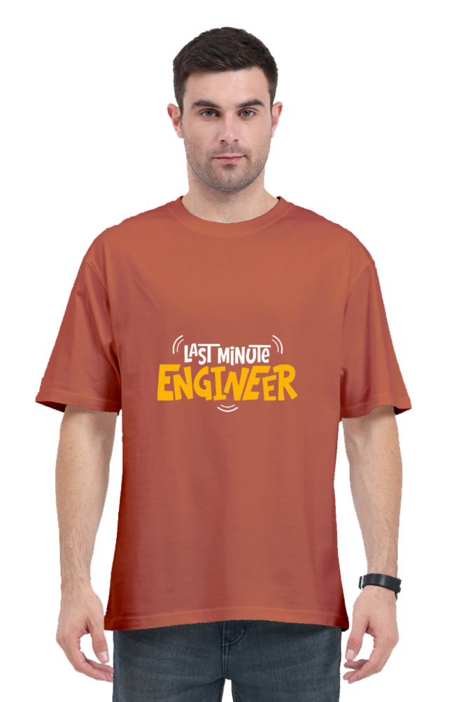 Last Minute Engineer Oversized T-Shirt