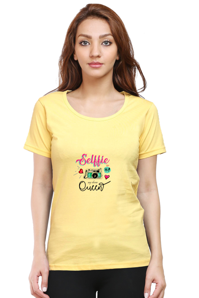 Selfie Queen Half Sleeve T-Shirt For Women